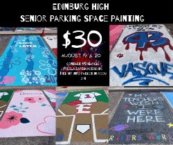 Senior Parking Spot Painting - August 19th and 20th. $30 Fee - Complete Form and return to Room 246